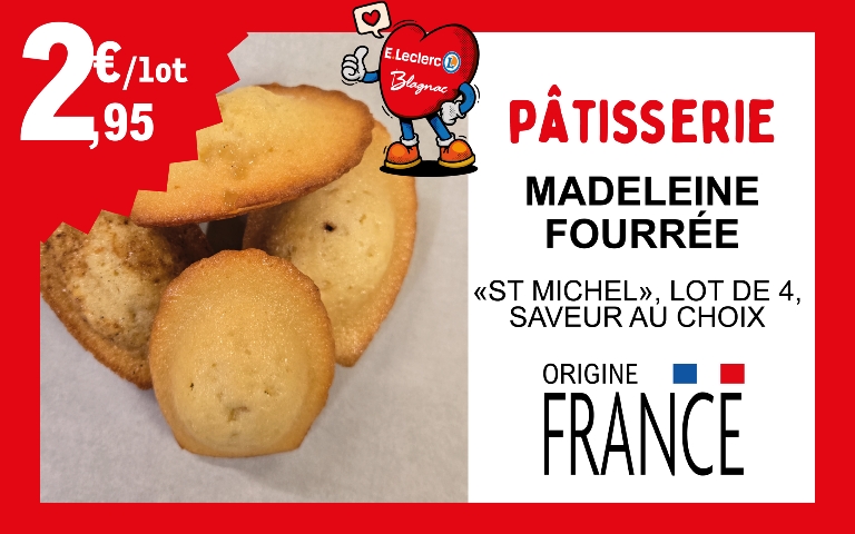 Coup de Coeur Pâtisserie : cette semaine découvrez le lot de 4 madeleine fourrée st michel origine France à 2.95€ le lot !