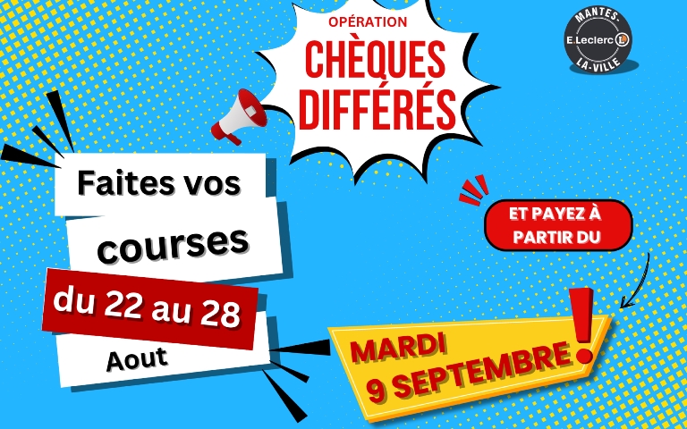 chèques différés : Offre valable uniquement sur demande du 22 au 28 aout 2025 pour tout achat par chèque, sur présentation d’une ou deux pièces d’identité (selon le montant) et sous réserve de l’accord de la société de garantie de paiement des chèques CERTEGY TRANSAX. Votre chèque sera encaissé à partir du mardi 9 septembre 2025. Voir conditions en magasin.