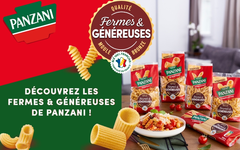 Du 23 au 29 septembre, découvrez les Fermes & Généreuses de Panzani, des pâtes de qualité, moulées bronze et fabriquées en France avec 100% de blé français. *Voir conditions en magasins.