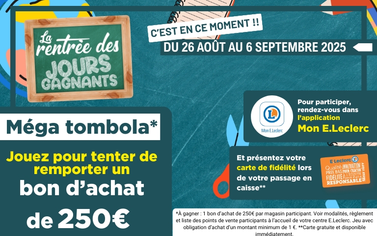 Méga tombola - Jouez pour tenter de remporter un bon d'achat de 250€