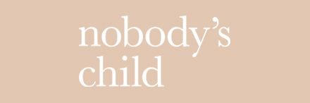 Nobody's Child