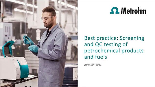 Screening and quality control testing of petrochemical products and fuels
