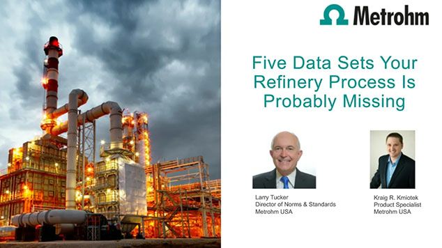 https://s7e5a.scene7.com/is/image/metrohm/Webinar-Five-data-sets-your-refinery-process-is-missing?ts=1643034251464&dpr=off
