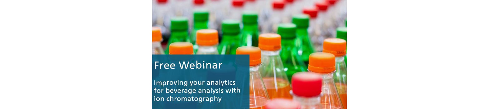 Webinar: Beverage analysis with ion chromatography