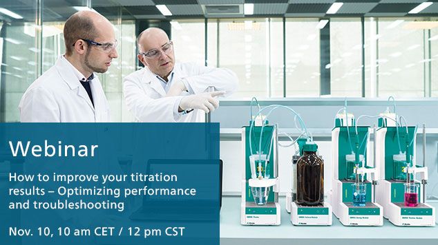 Webinar: How to Improve Your Titration Results – Optimizing Performance and Troubleshooting