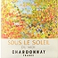 Sous le Soleil du Midi Chardonnay